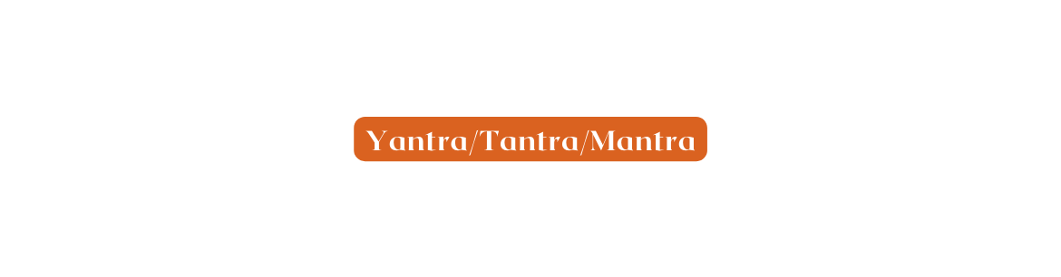 Yantra Tantra Mantra